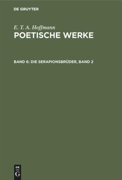 Die Serapionsbrüder, Band 2 - Hoffmann, E. T. A.