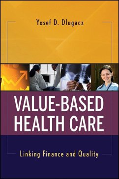 Value-Based Health Care - Dlugacz, Yosef D