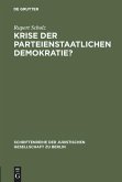 Krise der parteienstaatlichen Demokratie?