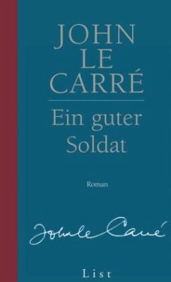 Ein guter Soldat - Le Carré, John