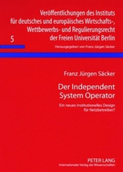 Der Independent System Operator - Säcker, F. J.