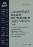 &quote;...dette hidindtil saa lidet, dog mangesteds urigtig bekiendte Land&quote;.