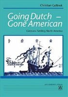 Going Dutch - Gone American Going Dutch - Gone American