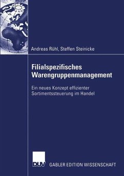 Filialspezifisches Warengruppenmanagement - Rühl, Andreas;Steinicke, Steffen