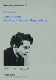 Hannah Arendt ¿ An Ethics of Personal Responsibility