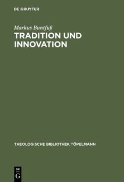 Tradition und Innovation - Buntfuß, Markus