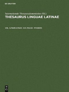 Cover Thesaurus linguae Latinae. . porta - pyxis / pulso - pyxodes / Thesaurus linguae Latinae. . porta - pyxis Vol. X. Pars 2. Fasc. X