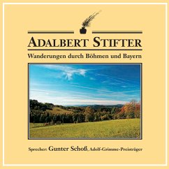 Wanderungen durch Böhmen und Bayern (MP3-Download) - Stifter, Adalbert