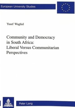 Community and Democracy in South Africa: Liberal Versus Communitarian Perspectives - Waghid, Yusef