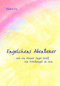 Engelchens Abenteuer