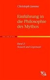 Einführung in die Philosophie des Mythos Einführung in die Philosophie des Mythos