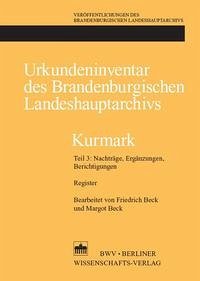 Urkundeninventar des Brandenburgischen Landeshauptarchivs - Kurmark