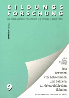 Das Befinden von Lehrerinnen und Lehrern an österreichischen Schulen - Lechner, Ferdinand