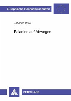 Paladine auf Abwegen - Wink, Joachim