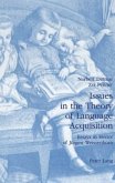 Issues in the Theory of Language Acquisition