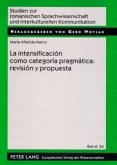 La intensificación como categoría pragmática: revisión y propuesta