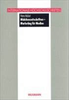 Mädchenzeitschriften - Marketing für Medien