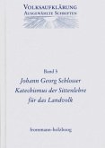Volksaufklärung - Ausgewählte Schriften / Band 5: Johann Georg Schlosser (1739-1799) / Volksaufklärung - Ausgewählte Schriften 5
