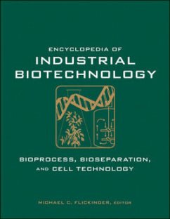 Encyclopedia of Industrial Biotechnology, 7 Volume Set - Flickinger, Michael C. (Hrsg.)