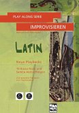 Improvisieren Latin (+CD): für C- und B-Instrumente