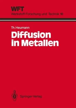 Diffusion in Metallen - Heumann, Theodor
