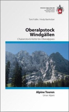 Oberalpstock Windgällen - Fullin, Toni;Banholzer, Andy