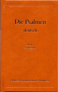 Die Psalmen deutsch aus der Septuaginta - König David