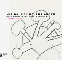 Mit Däumelinchens Augen - Stadler, Brigitte