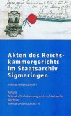 Akten des Reichskammergerichts im Staatsarchiv Sigmaringen