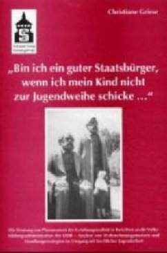 'Bin ich ein guter Staatsbürger, wenn ich mein Kind nicht zur Jugendweihe schicke . . .'