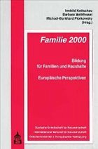 Familie 2000 - Kettschau, Irmhild / Methfessel, Barbara / Piorkowsky, Michael B (Hgg.)