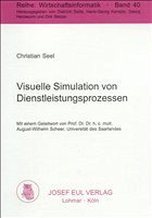 Visuelle Simulation von Dienstleistungsprozessen - Seel, Christian