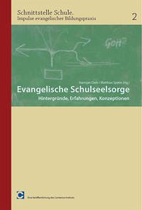 Evangelische Schulseelsorge - Dam, Harmjan; Spenn, Matthias