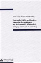 Cover Finanzielle Märkte und Banken - Innovative Entwicklungen am Beginn des 21. Jahrhunderts