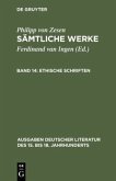Ethische Schriften / Philipp von Zesen: Sämtliche Werke Bd 14