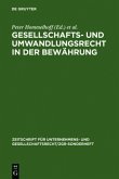 Gesellschafts- und Umwandlungsrecht in der Bewährung