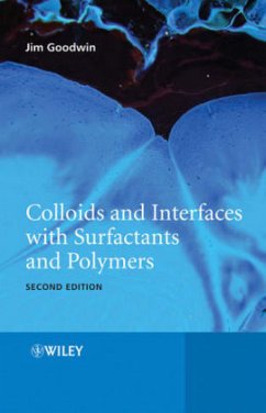 Colloids and Interfaces with Surfactants and Polymers - Goodwin, James