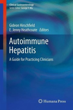 Autoimmune Hepatitis - Hirschfield, Gideon M. / Heathcote, E. Jenny (Hrsg.)