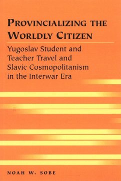 Provincializing the Worldly Citizen - Sobe, Noah W.