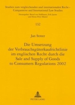 Cover Die Umsetzung der Verbrauchsgüterkaufrichtlinie im englischen Recht durch die Sale and Supply of Goods to Consumers Regu