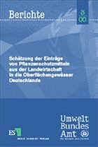 Schätzung der Einträge von Pflanzenschutzmitteln aus der Landwirtschaft in die Oberflächengewässer Deutschlands