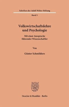 Volkswirtschaftslehre und Psychologie. - Schmölders, Günter