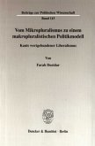 Vom Mikropluralismus zu einem makropluralistischen Politikmodell.