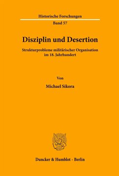 Disziplin und Desertion. - Sikora, Michael