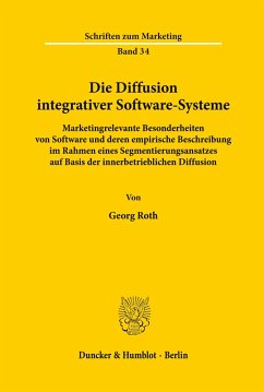 Die Diffusion integrativer Software-Systeme. - Roth, Georg