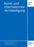 Kunst und internationale Verständigung Kunst und internationale Verständigung