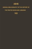 Abhb Annual Bibliography of the History of the Printed Book and Libraries