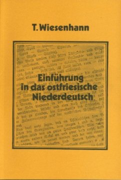 Einführung in das ostfriesische Niederdeutsch - Wiesenhann, Tjabe