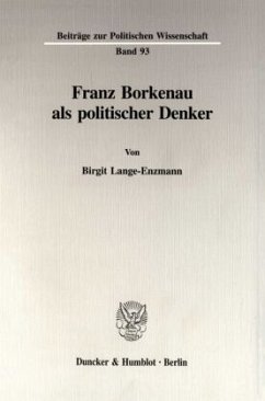Franz Borkenau als politischer Denker. - Lange-Enzmann, Birgit
