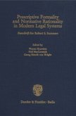 Prescriptive Formality and Normative Rationality in Modern Legal Systems.
